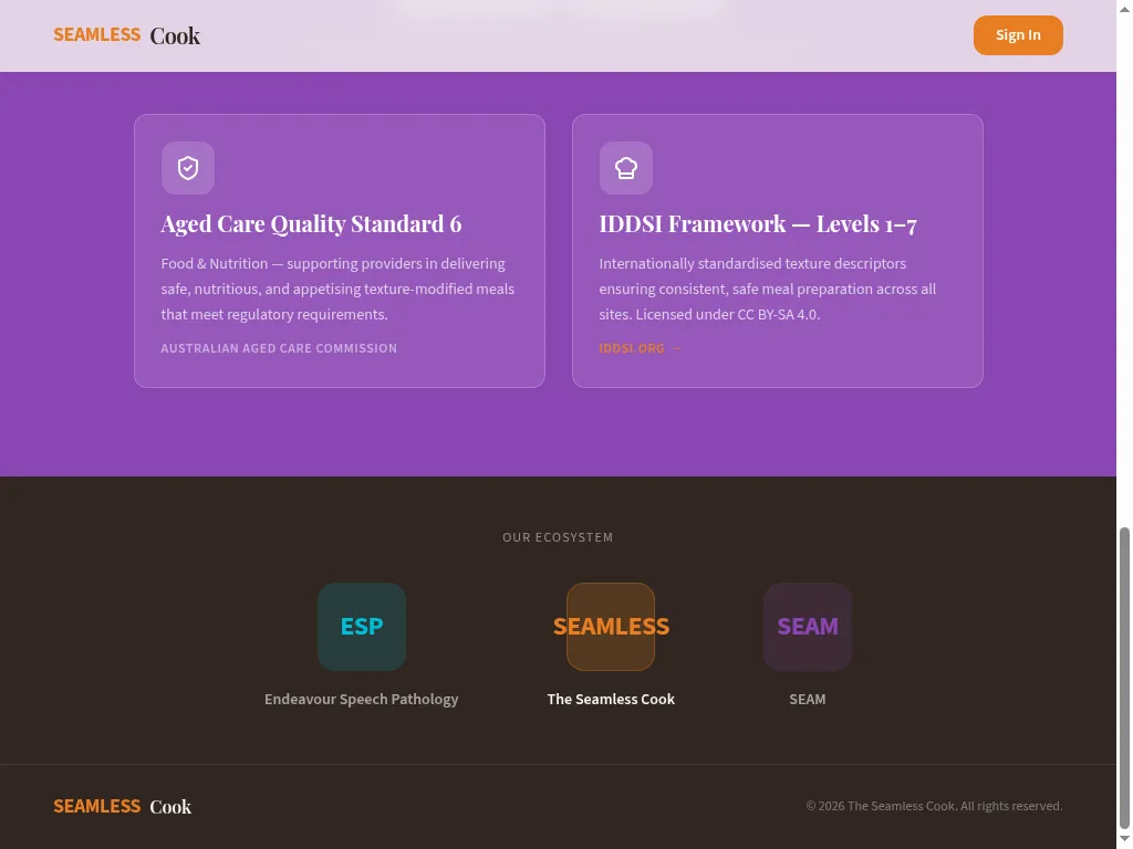 Seamless Cook — aligned with Aged Care Quality Standard 6 and the IDDSI framework